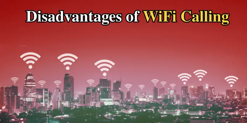 Disadvantages of WiFi calling shown with city buildings and weak WiFi signals, highlighting limits, issues, and connectivity problems
