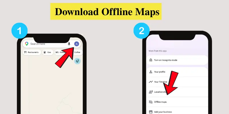 Mobile phone showing steps to download offline maps: open Google Maps, tap profile menu, select Offline Maps option easily.