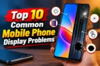 Common Mobile Phone Display Problems & How to Fix Them