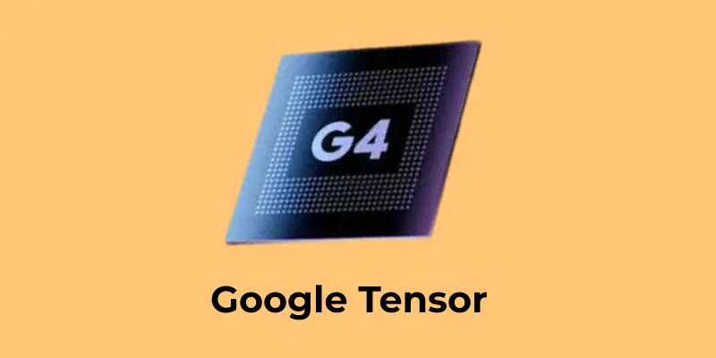Google Tensor G4 processor, designed to power Pixel smartphones with advanced AI and machine learning capabilities for superior performance.