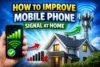 How to Improve Mobile Phone Signal at Home - Post Thumbnail