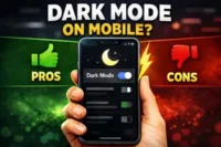 Complete Guide to Dark Mode on Mobile Phones: Benefits and Drawbacks   