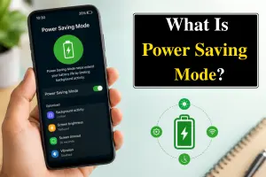 Power Saving Mode Guide: What It Is and How It Works