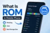 What Is ROM in Mobile Phone? A Complete Beginner Guide - Post Thumbnail