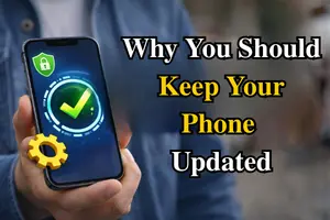 The Importance of Phone Updates: Security, Performance & New Features